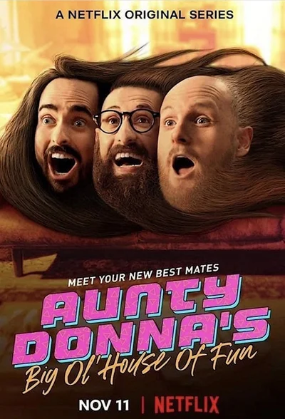 Aunty Donna: Ngôi nhà vui vẻ 