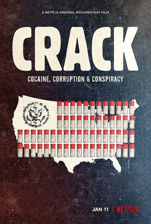 Crack: Cocaine, tham nhũng & âm mưu 