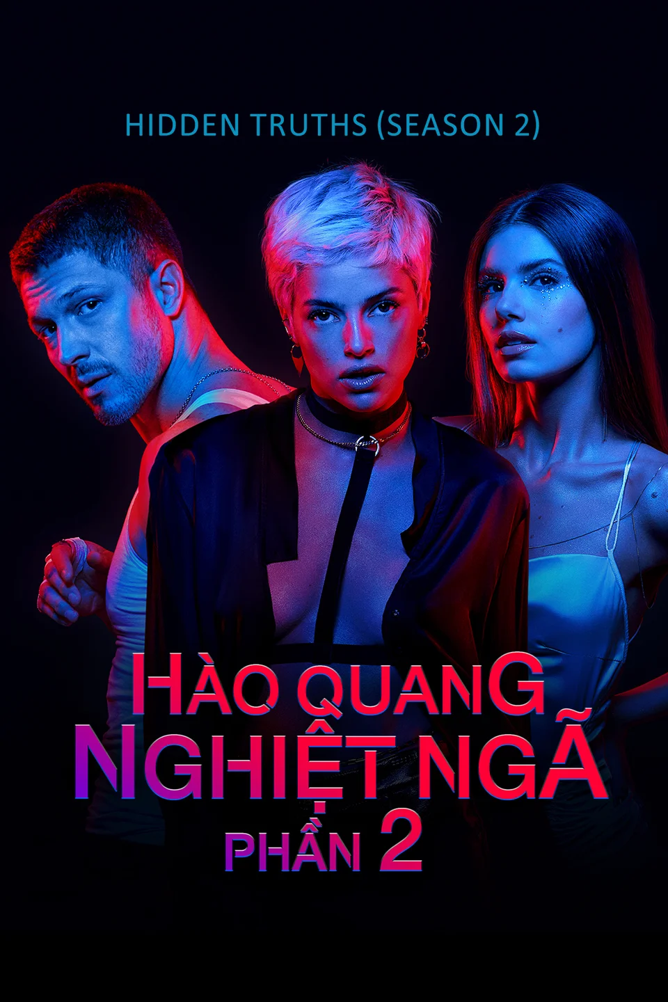 Hào Quang Nghiệt Ngã (Phần 2) 