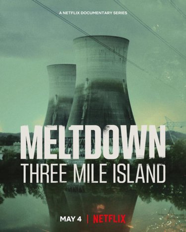 Meltdown: Sự cố Three Mile Island 