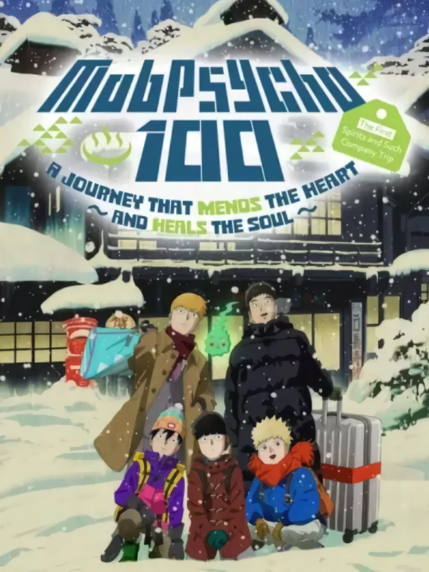 Mob Psycho 100: The Spirits and Such Consultation Office's First Company Outing - A Healing Trip That Warms the Heart 