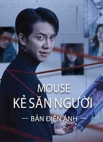 Mouse Kẻ Săn Người (bản điện ảnh) 