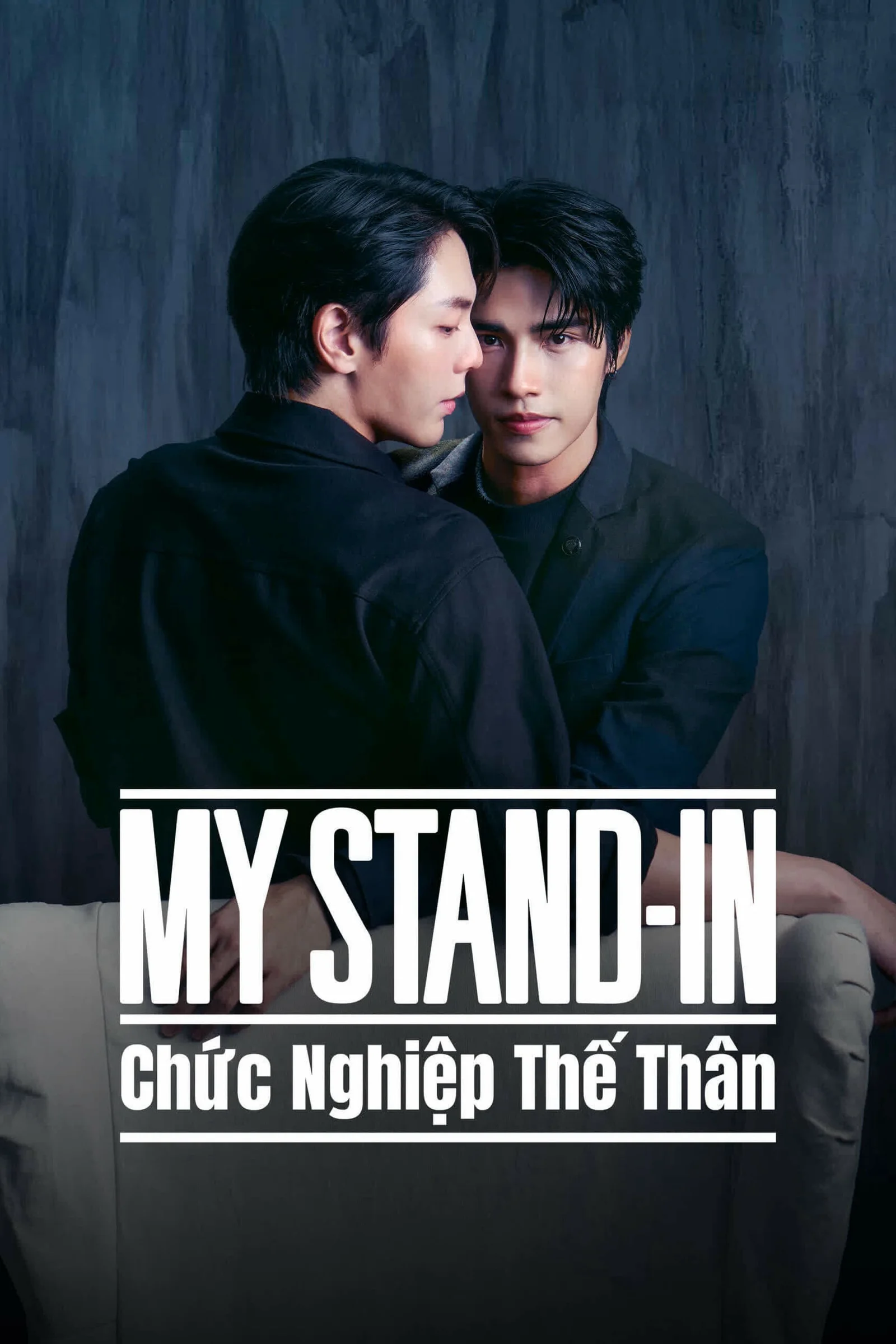 MY STAND-IN: Chức Nghiệp Thế Thân 