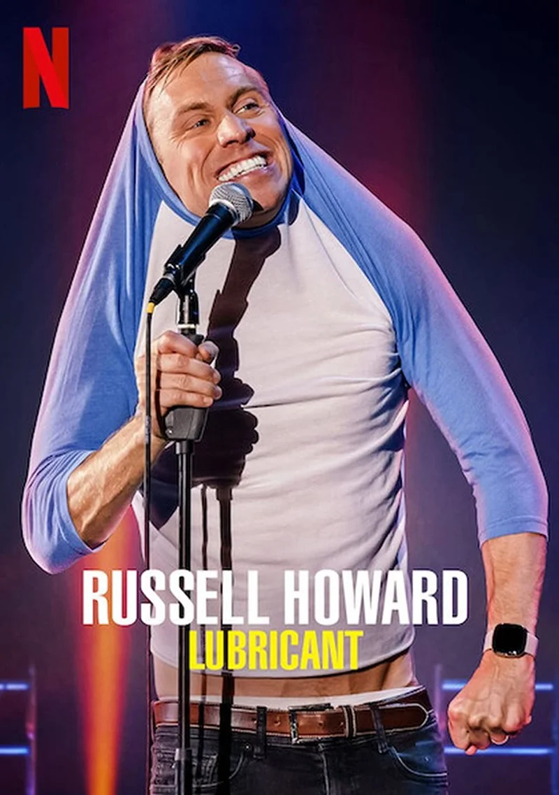 Russell Howard: Chất bôi trơn 