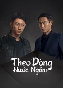 Theo Dòng Nước Ngầm 