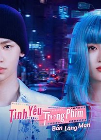 Tình Yêu Trong Phim:  Bản Lãng Mạn 