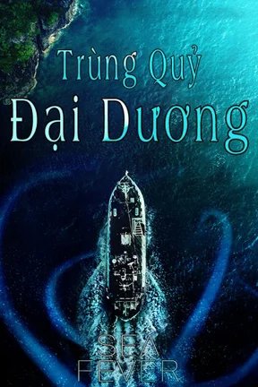 Trùng Quỷ Đại Dương 